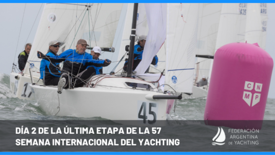 Día 2 de la última etapa de la 57 Semana Internacional del Yachting