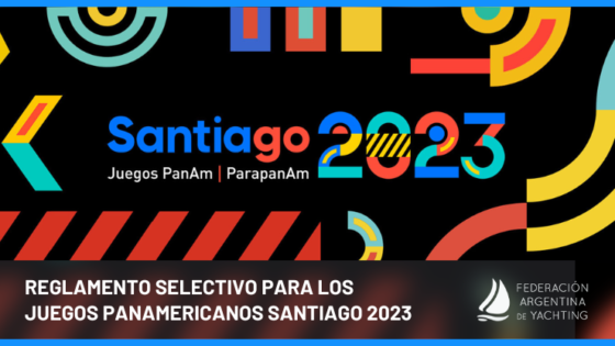 Reglamento Selectivo para Juegos Panamericanos Santiago 2023